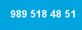 989 518 48 51 989 518 48 51